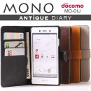 MONO MO-01J アンティークレザー手帳型ケース